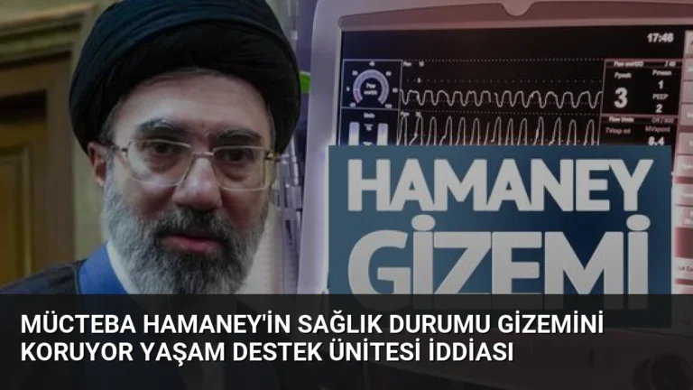 Mücteba Hamaney’in sağlık durumu gizemini koruyor Yaşam destek ünitesi iddiası