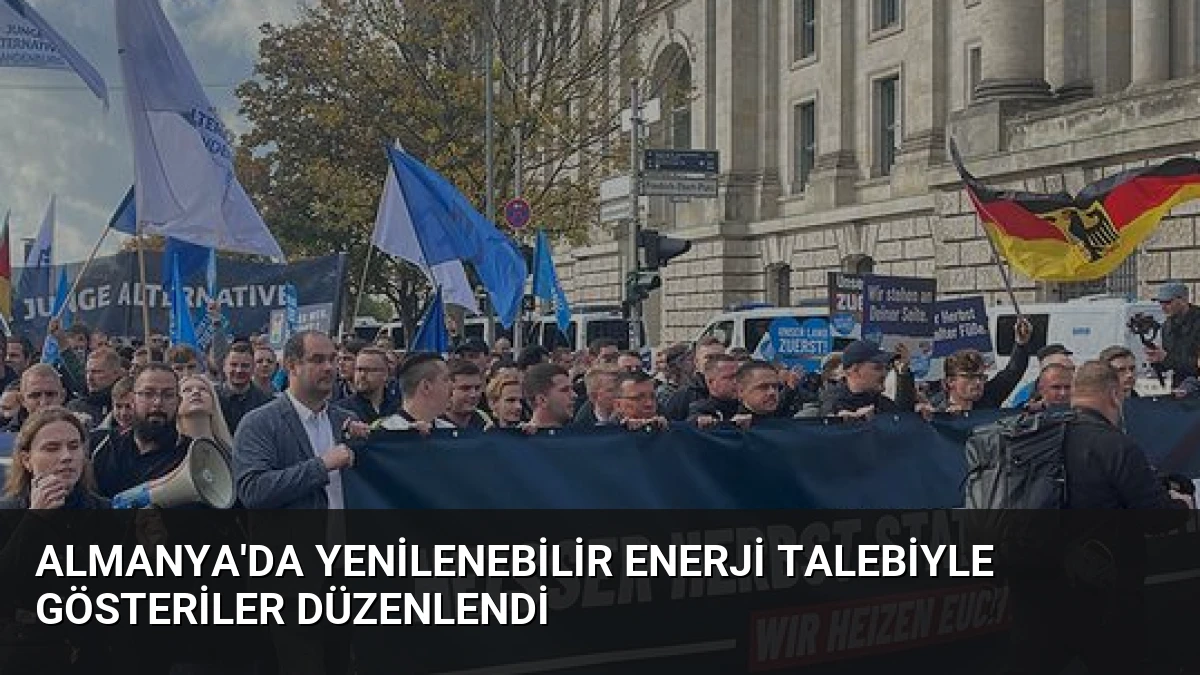 Almanya’da Yenilenebilir Enerji Talebiyle Gösteriler Düzenlendi