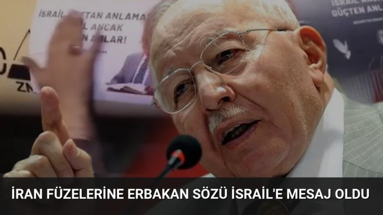 İran Füzelerine Erbakan Sözü İsrail’e Mesaj Oldu