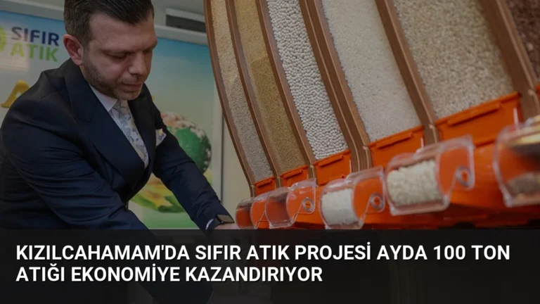 Kızılcahamam’da Sıfır Atık Projesi Ayda 100 Ton Atığı Ekonomiye Kazandırıyor