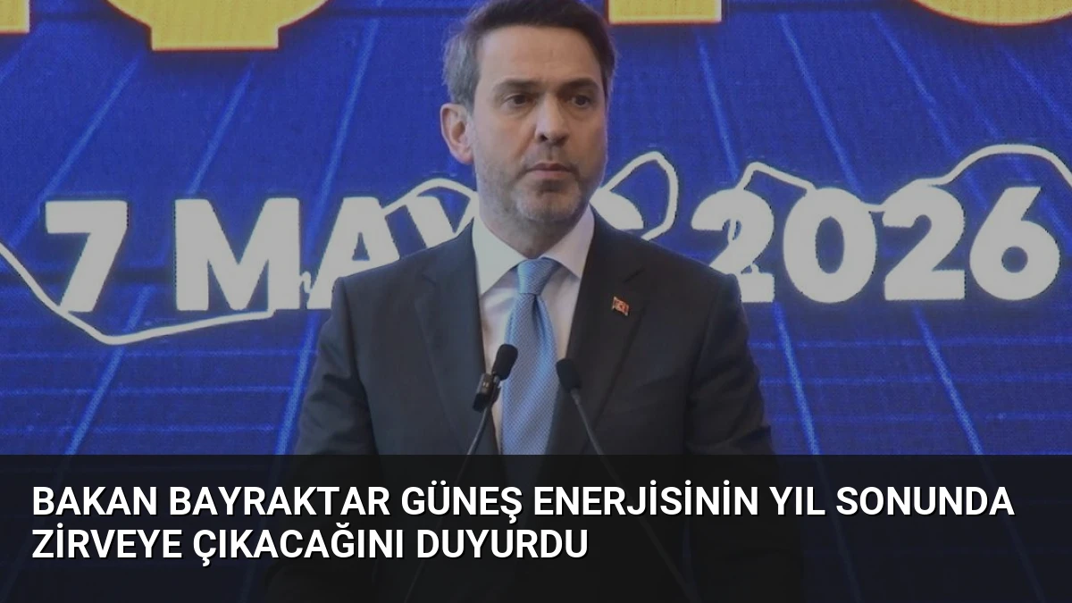 Bakan Bayraktar Güneş Enerjisinin Yıl Sonunda Zirveye Çıkacağını Duyurdu