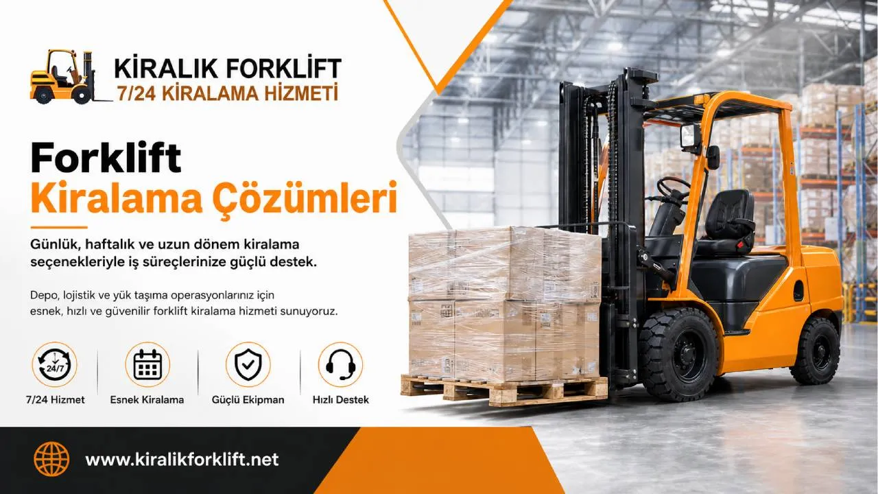 Çekmeköy Kiralık Forklift Hizmetlerinde Profesyonel Yaklaşım