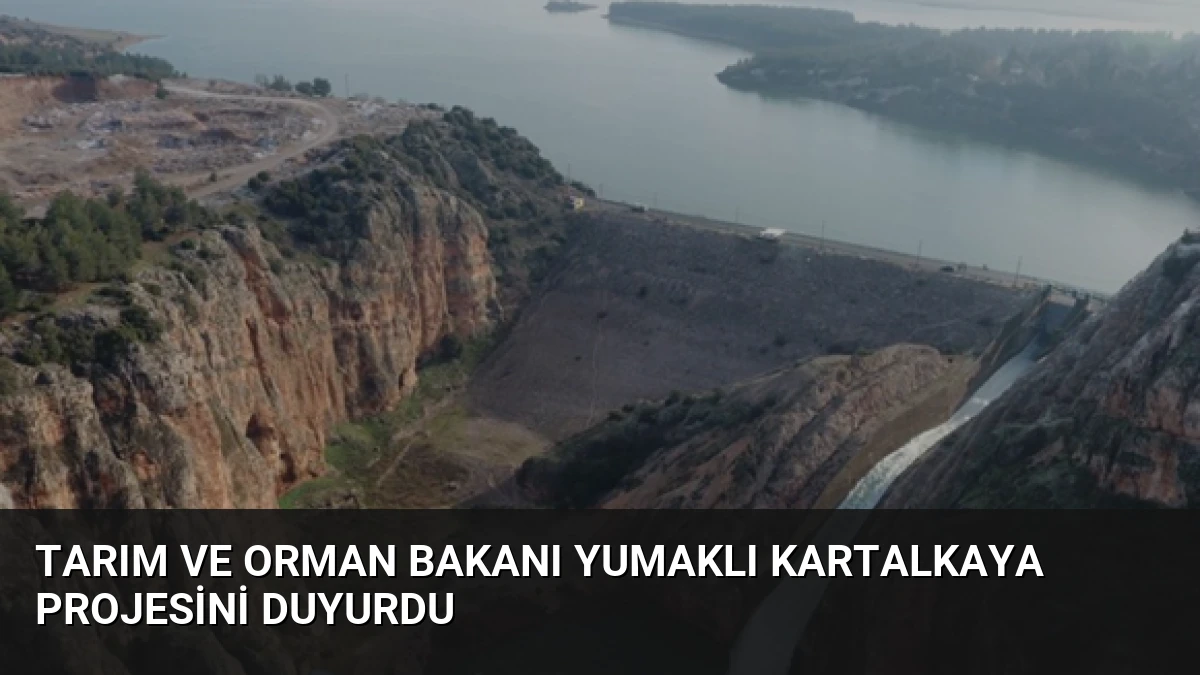 Tarım ve Orman Bakanı Yumaklı Kartalkaya Projesini Duyurdu