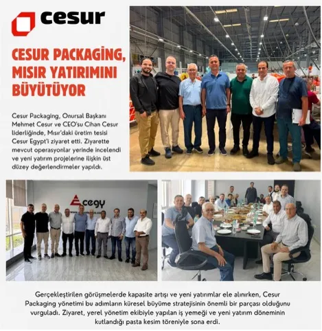 Cesur Packaging, Mısır'daki Üretim Üssünü Büyütüyor