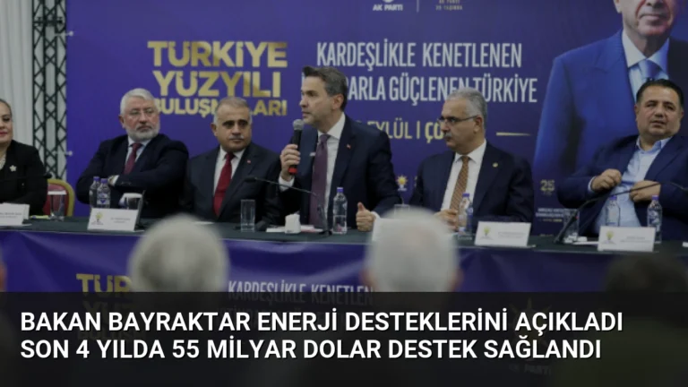 Bakan Bayraktar Enerji Desteklerini Açıkladı Son 4 Yılda 55 Milyar Dolar Destek Sağlandı