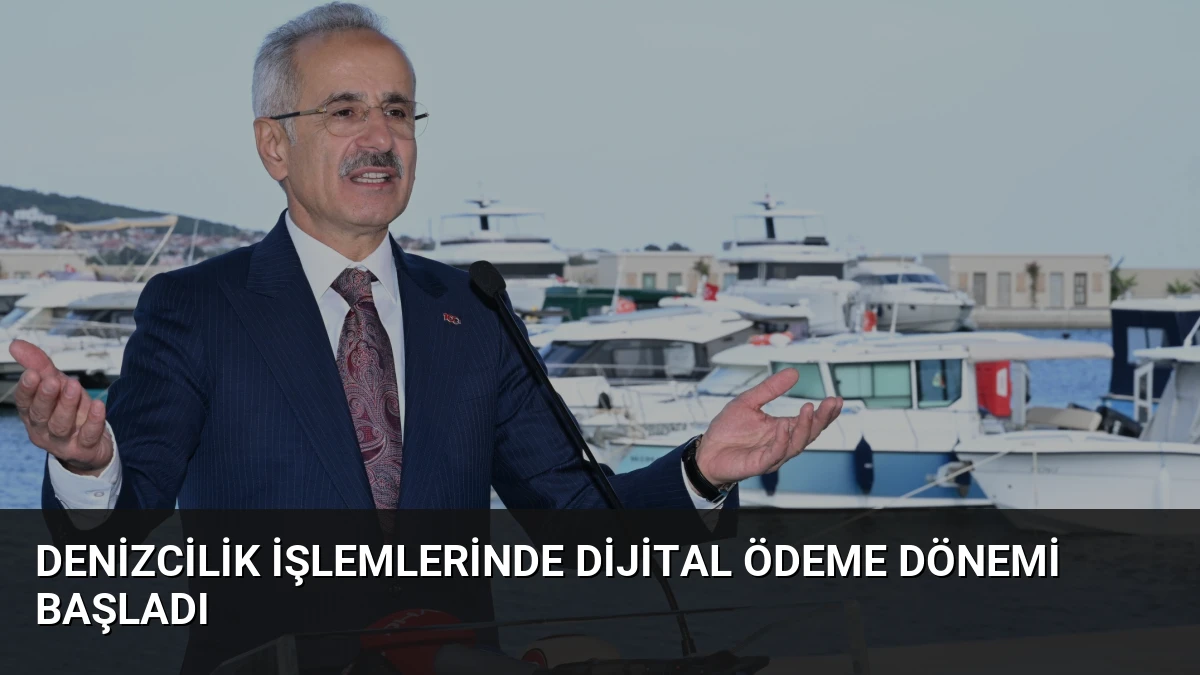 Denizcilik İşlemlerinde Dijital Ödeme Dönemi Başladı