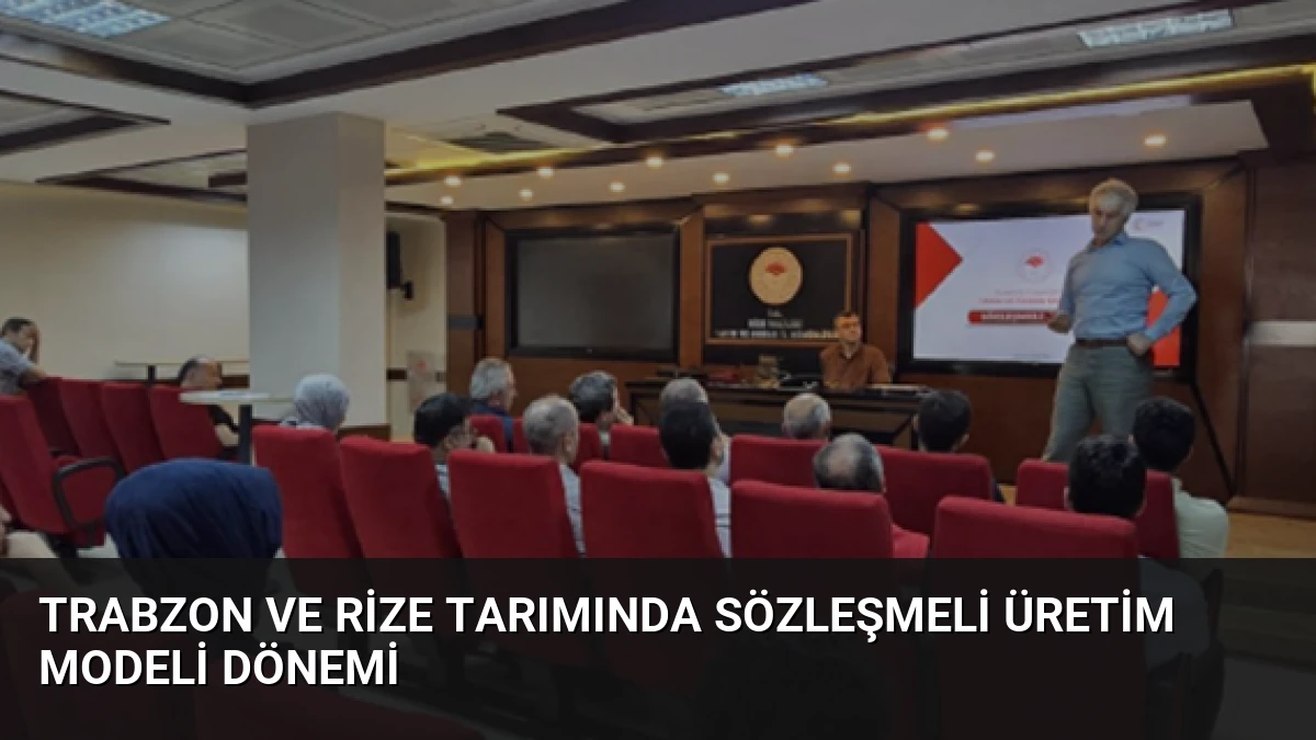 Trabzon ve Rize Tarımında Sözleşmeli Üretim Modeli Dönemi