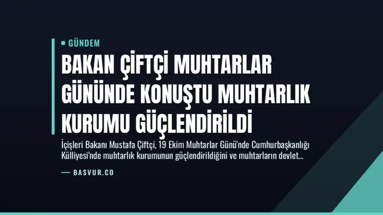 Bakan Çiftçi Muhtarlar Gününde Konuştu Muhtarlık Kurumu Güçlendirildi