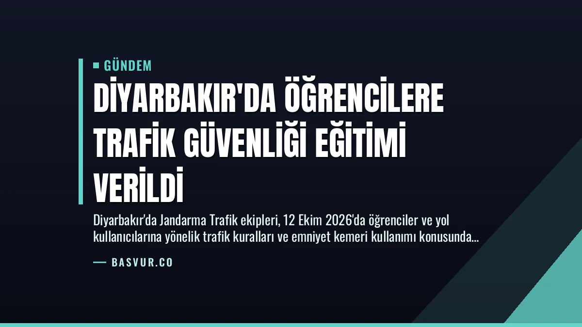Diyarbakır’da Öğrencilere Trafik Güvenliği Eğitimi Verildi