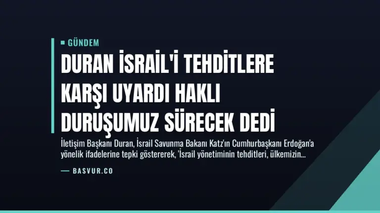 Duran İsrail’i Tehditlere Karşı Uyardı Haklı Duruşumuz Sürecek Dedi